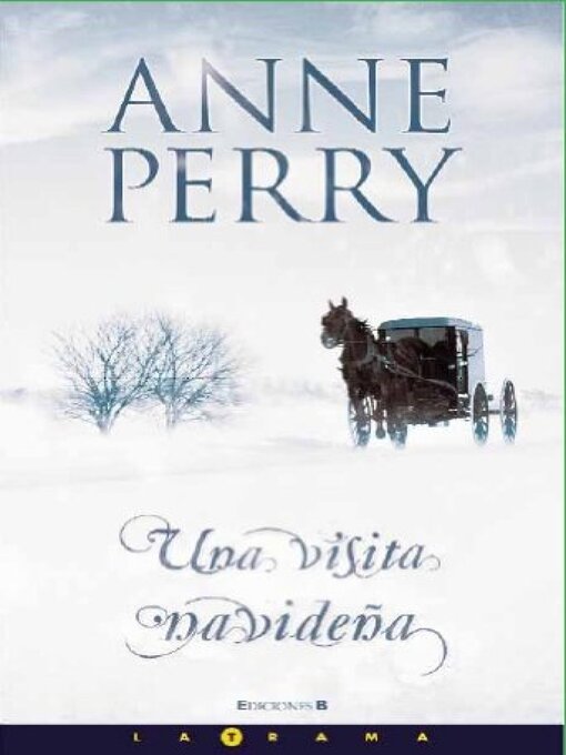 Title details for Una visita navideña (Historias navideñas) by Anne Perry - Wait list